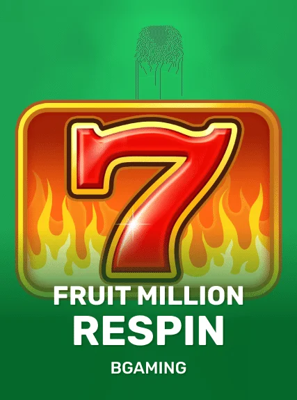 Fruit Million Respin