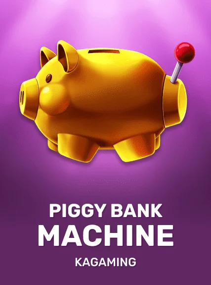 Piggy Bank Machine